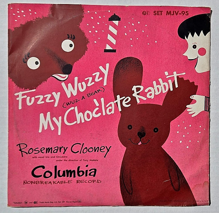 "FUZZY WUZZY WUZ A BEAR"  Rosemary Clooney 78 rpm Children's Unbreakable Record