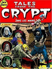 Tales from the Crypt, tome 8 : Sans les mains von D... | Buch | Zustand sehr gut