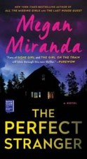 The Perfect Stranger A Novel - Mass Market Paperback By Miranda Megan - Good