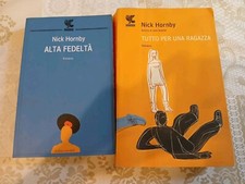 Nick Hornby Alta Fedeltà + Tutto Per Una Ragazza