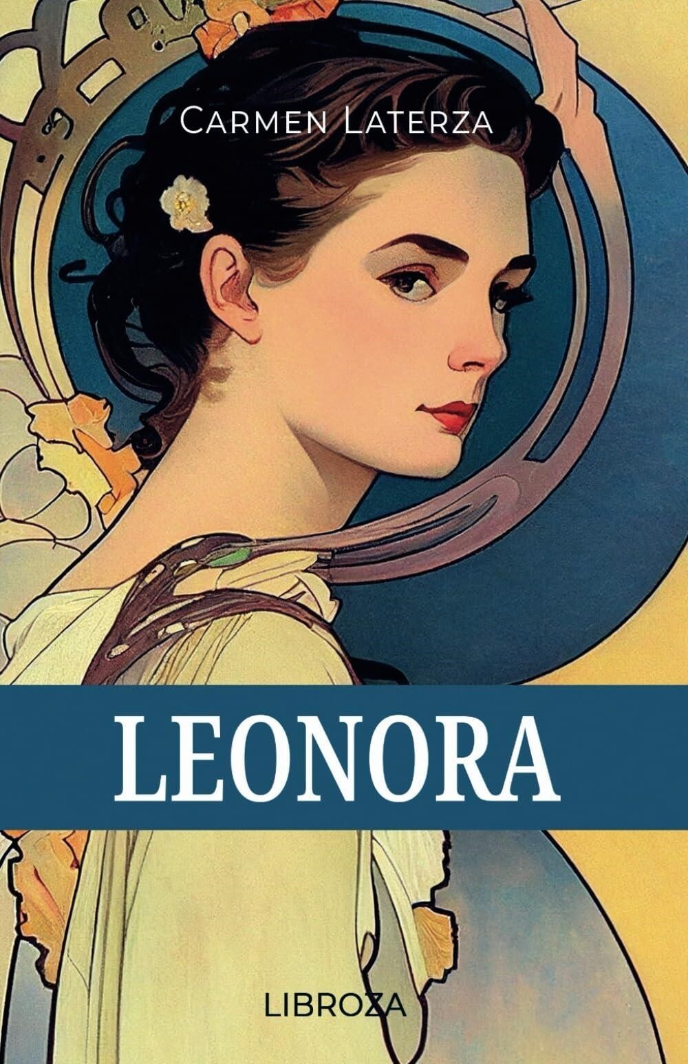Libri Carmen Laterza - Leonora