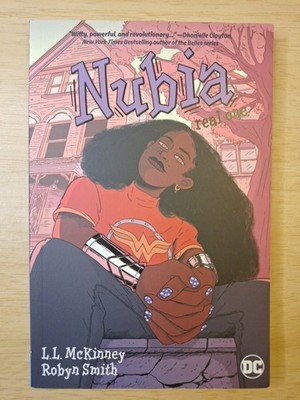 Nubia: Real One TPB L L McKinney Robyn Smith 1st Printing