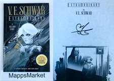SIGNED ExtraOrdinary V.E. SCHWAB - Convention Exclusive Edition ONLY 500 PRINTED