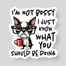 Funny Quote Puppy Dog Lover Animal Fun Quote Whimsical Vinyl Decal Sticker