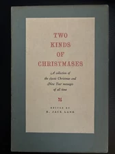 Two Kinds of Christmases H. Jack Lang World Publishing Limited/Numbered #38 HC