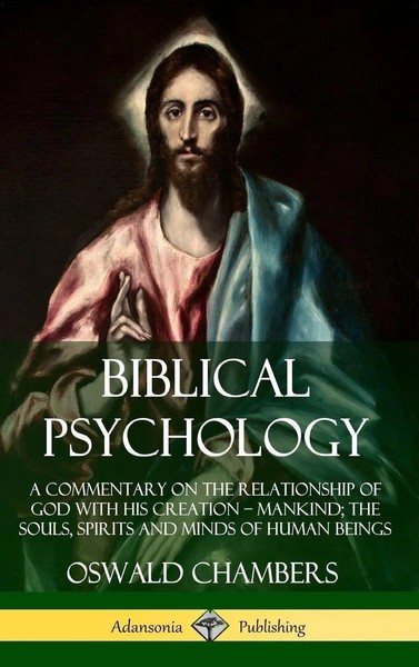 Oswald Chambers | Biblical Psychology | Buch | Englisch (2019) | Gebunden-image