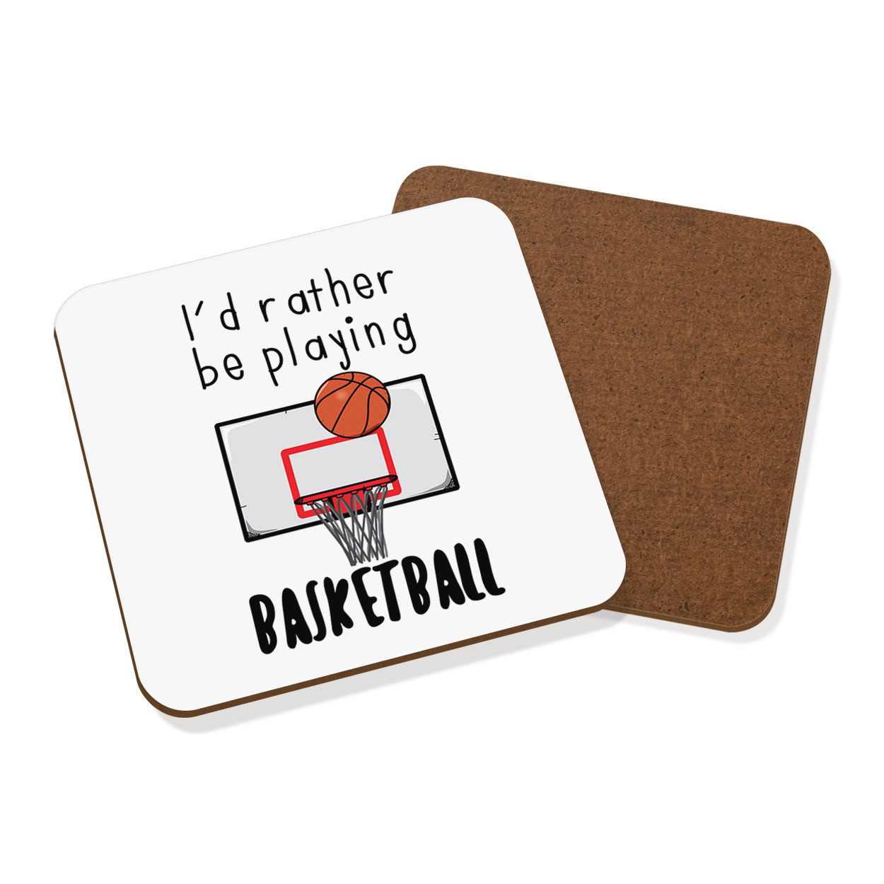 I'd Rather Be Playing Basketball Coaster Drinks Mat - Funny Sport