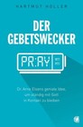 Der Gebetswecker von Hartmut Holler (2014, Taschenbuch)