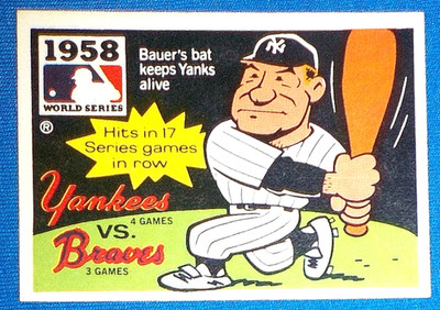 1980 FLEER 1958 WORLD SERIES Yanks VS Braves HANK BAUER / ORIOLES RED FREE SHIP!
