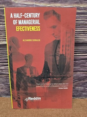 A Half-Century of Managerial Effectiveness by Alejandro Serralde - Paperback 