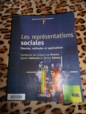 LO MONACO, DELOUVEE, RATEAU : Les représentations sociales - De Boeck, 2016