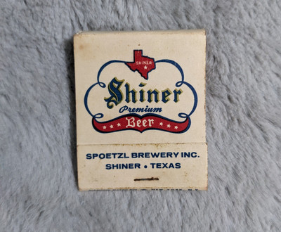 Shiner Premium Beer Spoetzl Brewery Inc Shiner Texas Vintage Matchbook