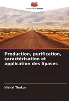 Vishal Thakur | Production, Purification, CaractéRisation Et Application Des...