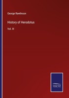 History Of Herodotus George Rawlinson