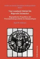 Von Leonhard StöCkel Bis Ruprecht Steinacker Karl W. Schwarz Taschenbuch 234 S.