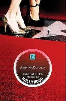 JANE AUSTIN MERGE LA HOLLYWOOD von ABBY MCDONALD | Buch | Zustand gut