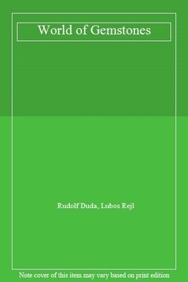 World of Gemstones,Rudolf Duda, Lubos Rejl