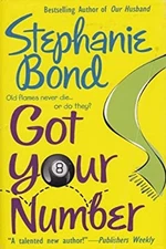 Got Your Number Stephanie Bond