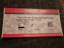 Lincoln City V Bowers & Pitsea FA Cup Football Ticket 2021/22