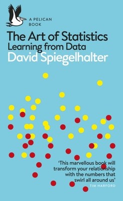 ART OF STATISTICS by DAVID SPIEGELHALTER Paperback Self Help Business