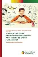 FormaçãO Inicial De Professores Que Atuam Nos Anos Iniciais Do Ensino...