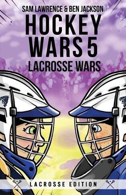Ben Jackson Sam Lawrence Hockey Wars 5 (Taschenbuch) Hockey Wars (US IMPORT)