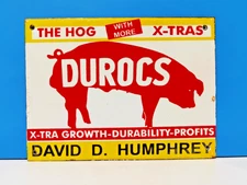 Vintage DUROCS HOG David D. Humphrey Porcelain Enamel Metal Metal sign 8" X 6"