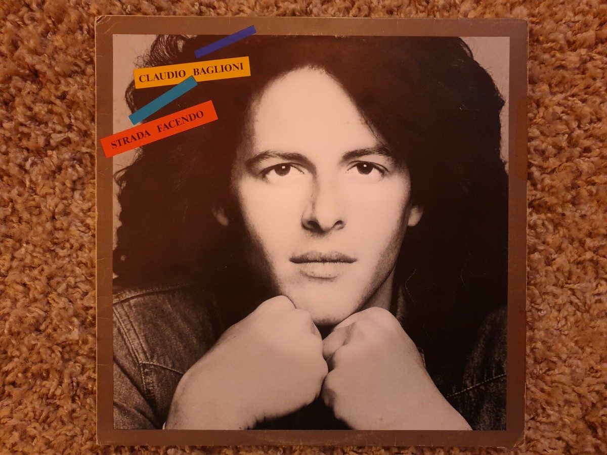 CLAUDIO BAGLIONI - STRADA FACENDO LP 33 giri prima stampa