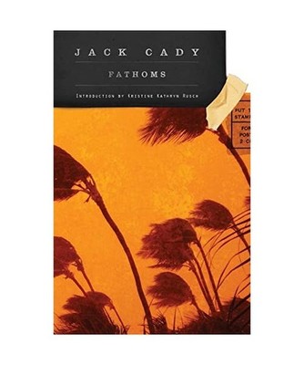 Fathoms, Jack Cady