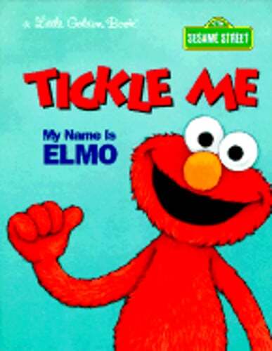 Tickle Me: My Name is Elmo by Constance Allen: Used