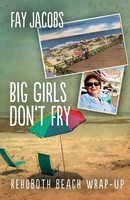 Fay Jacobs | Big Girls Don't Fry | Taschenbuch | Englisch (2024) | Bywater Books