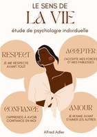 Le Sens De La Vie, éTude De Psychologie Individuelle Alfred Adler