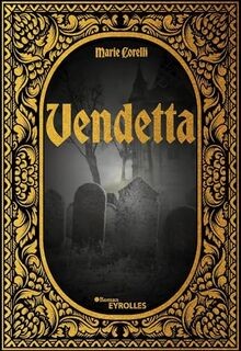 Vendetta von Corelli, Marie | Buch | Zustand wie neu