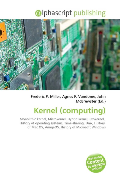 Frederic P. Miller (U. A.) | Kernel (Computing) | Taschenbuch | Englisch (2026)-image