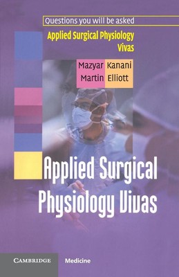 Applied Surgical Physiology Vivas by Martin Elliott (English) Paperback Book