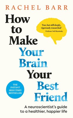 How to Make Your Brain Your Best Friend | Rachel Barr | Buch | DK RED | 286 S.