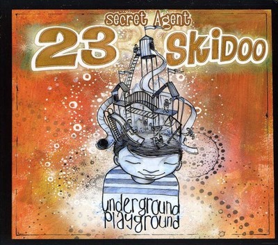 Secret Agent 23 Skid - Underground Playground [New CD