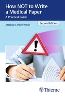 How Not To Write A Medical Paper A Practical Guide Markus Heinemann Taschenbuch