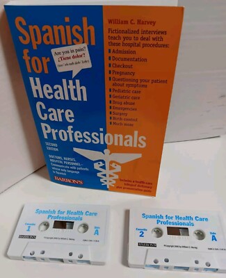 Spanish For Health Care Professionals 2nd Edit Y2K 2000 Book & 2 Cassettes