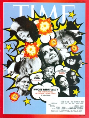 2019 Time Magazine: Democrats - Whose Party Is It/Pelosi/Biden/Harris/Ilhan Omar