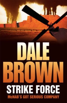 Strike Force By Dale Brown. 9780007243068