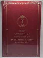 Holy Communion & Worship of the Eucharistic Mystery Outside Mass New Book Sealed