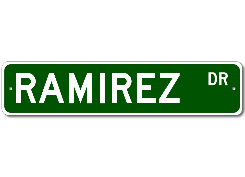 Ramirez Drive Street Sign Personalized Custom Last Name Metal Sign ...