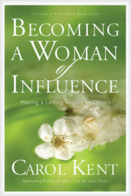 Becoming a Woman of Influence: Making a Lasting Impact on Others - ACCEPTABLE