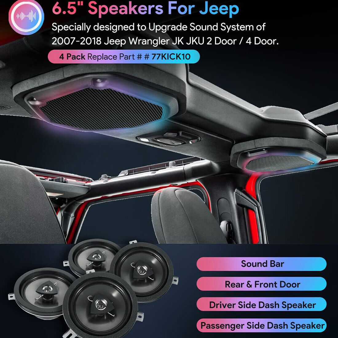Kicker Speaker Upgrade for Jeep Wrangler JK JKU 2007-2018 77KICK10