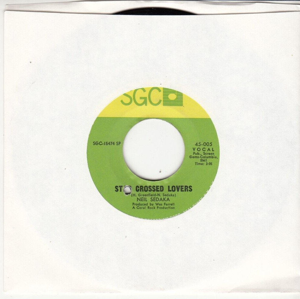 NEIL SEDAKA - STAR CROSSED LOVERS - ORIGINAL SGC RECORDS 45