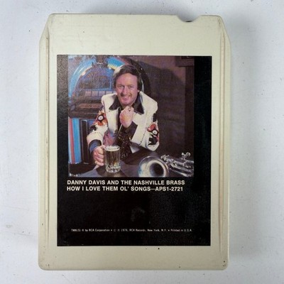 Danny Davis & Nashville Brass   How I Love Them Ol' Songs 8-Track 1978 Stereo