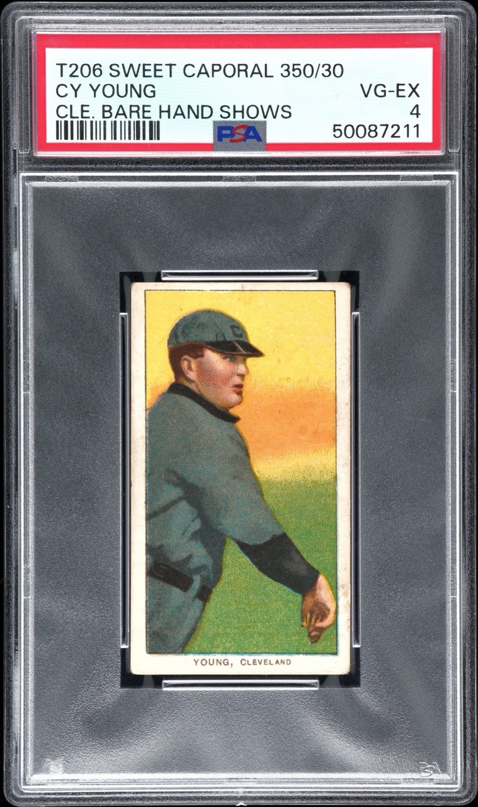 Cy Young 1909 T206 Bare Hand Shows Sweet Caporal 350/30. PSA 4. VG-EX Pop 5 Rare