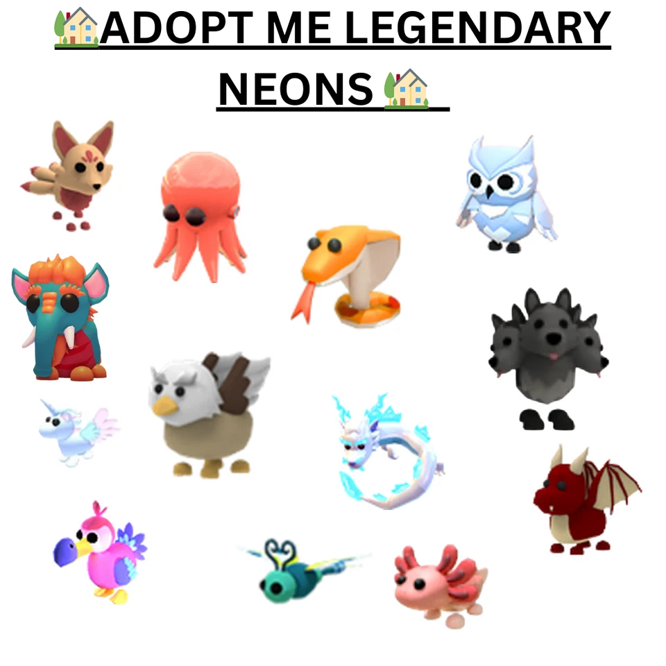🏡Roblox Adopt Me Legendary Pets / Neons🏡✨