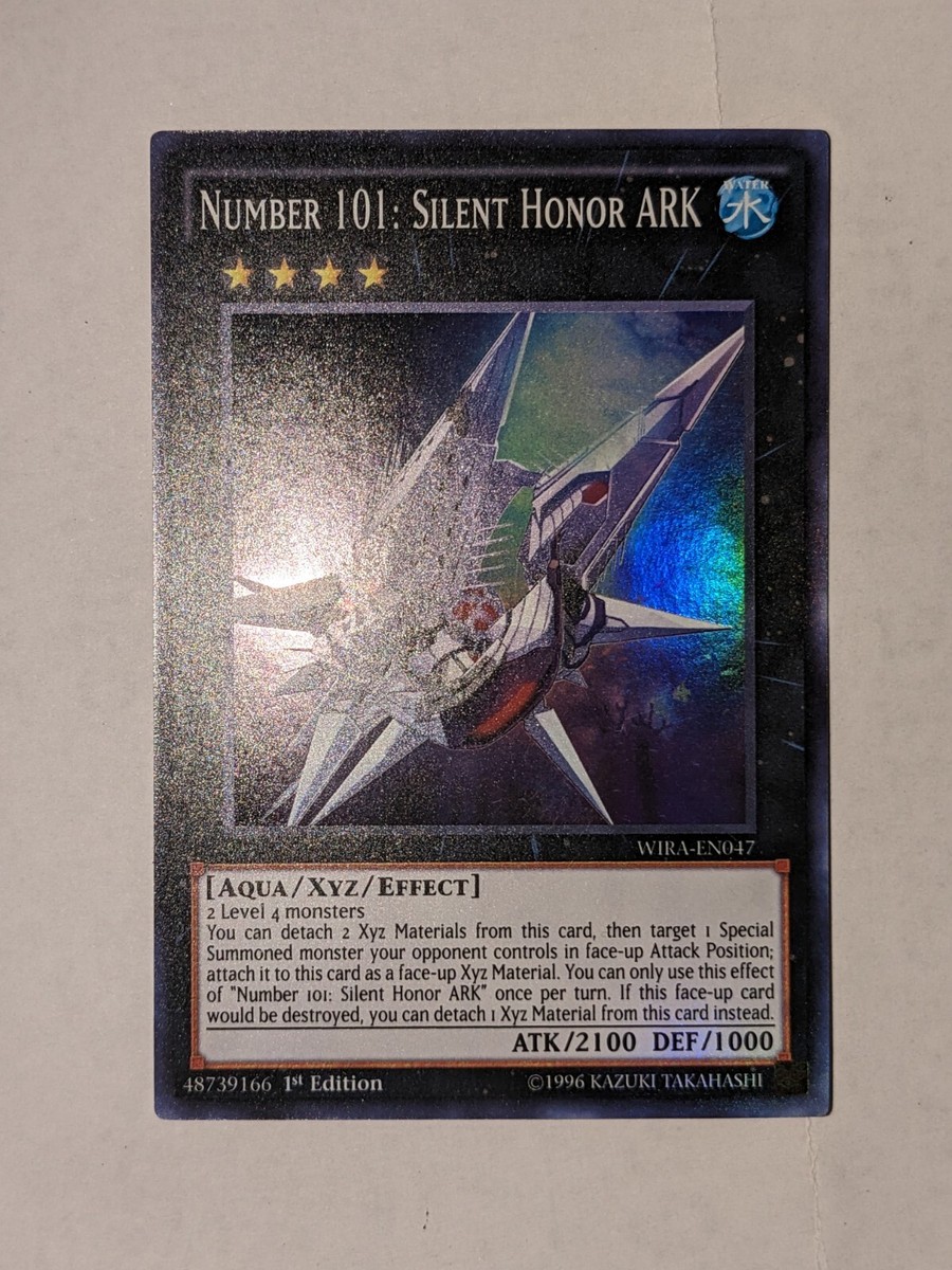 YUGIOH! 1-NUMBER 101: SILENT HONOR ARK-SUPER RARE-1ST EDITION-WIRA 